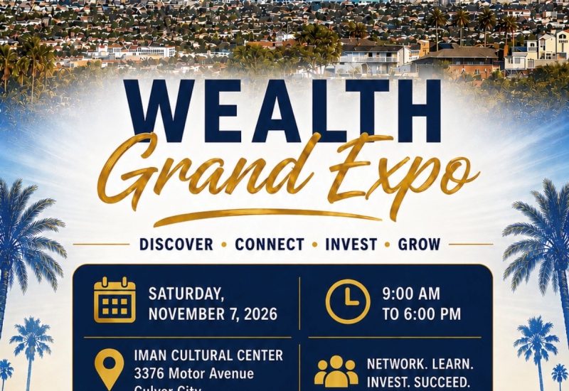 Vendors Wanted for the 7th Annual Los Angeles Wealth Grand Expo