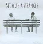 National Sit With a Stranger Day Invites People to Put Down Their Phones and Start a Conversation Sept. 16